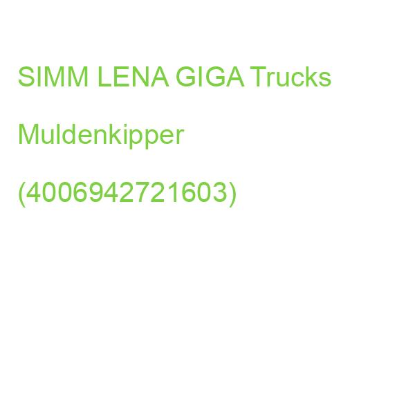 SIMM LENA GIGA Trucks Muldenkipper (4006942721603)