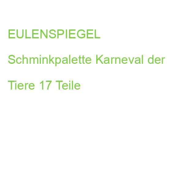 EULENSPIEGEL Schminkpalette Karneval der Tiere 17 Teile
