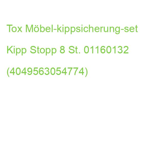 Tox Kipp Stopp 01160132 Möbel-kippsicherung-set, 48-teilig (4049563054774)