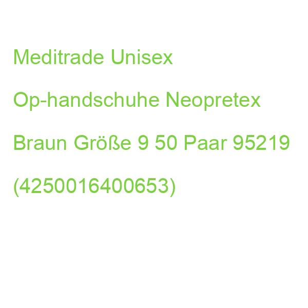 Meditrade Unisex Op-handschuhe Neopretex Braun Größe 9, 50 Paar 95219 (4250016400653)