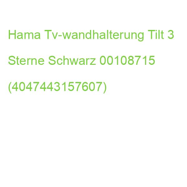Hama Tv-wandhalterung Tilt 3 Sterne Schwarz 00220804 (4047443509239)
