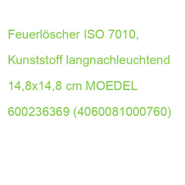 Feuerlöscher ISO 7010, Kunststoff langnachleuchtend 14,8x14,8 cm MOEDEL 57121 (4060081000760)