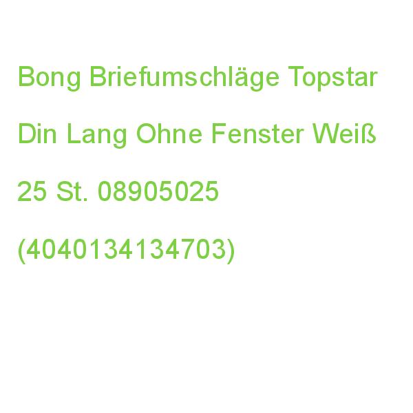 Bong Briefumschläge Topstar Din Lang Ohne Fenster Hochweiß Haftklebend 25 St. 08905025 (4040134232386)