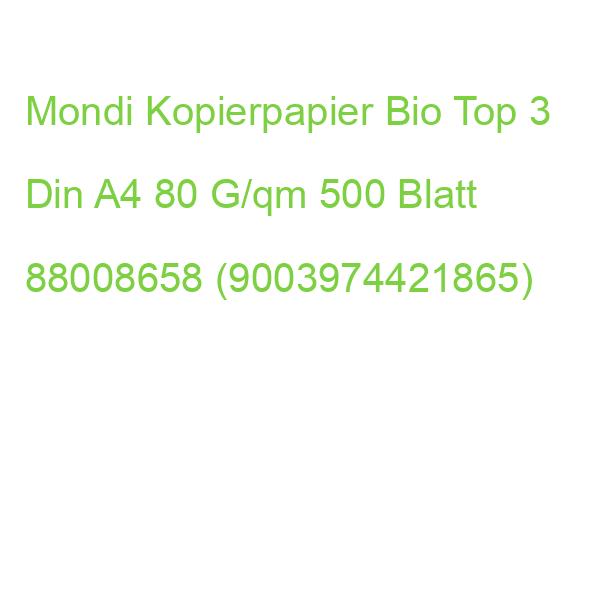 Mondi Kopierpapier Bio Top 3 Din A4 80 G/qm 500 Blatt 88008658 (9003974421865)