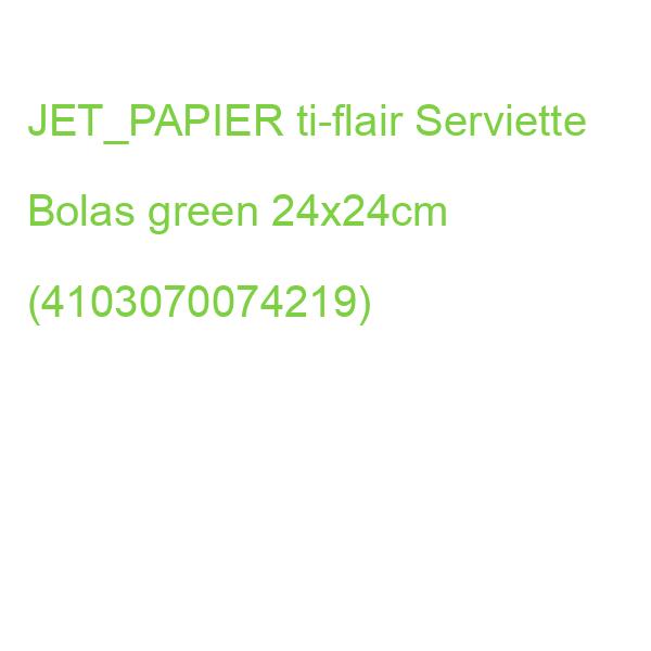 JET_PAPIER ti-flair Servietten Bolas green 24x24cm 20 Stück 3-lagig (4103070074219)