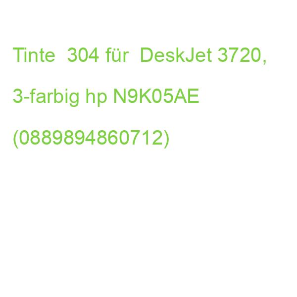 Tinte 304 für DeskJet 3720, 3-farbig hp N9K05AE (0889894860712)