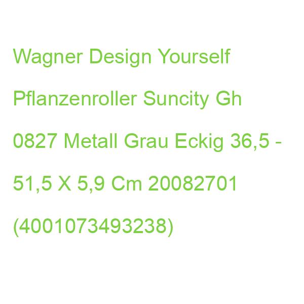 Wagner Design Yourself Pflanzenroller Suncity Gh 0827 Metall Grau Eckig 36,5 - 51,5 X 5,9 Cm 20082701 (4001073493238)