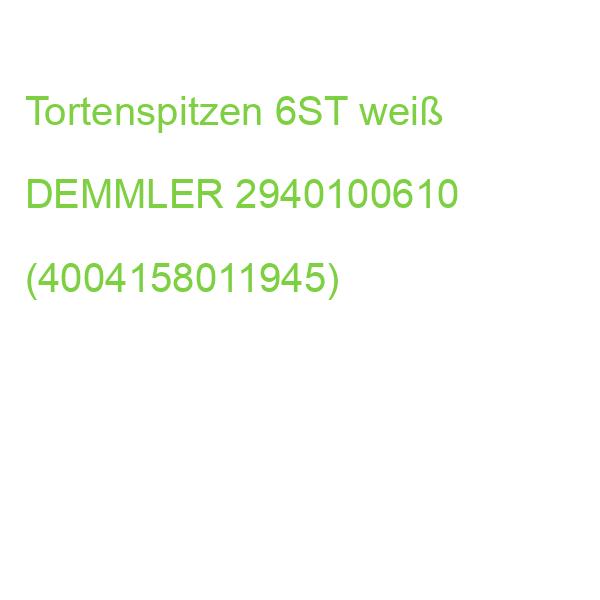 Tortenspitzen 30x18 cm 6 Stück weiß DEMMLER 2940100610 (4004158011945)