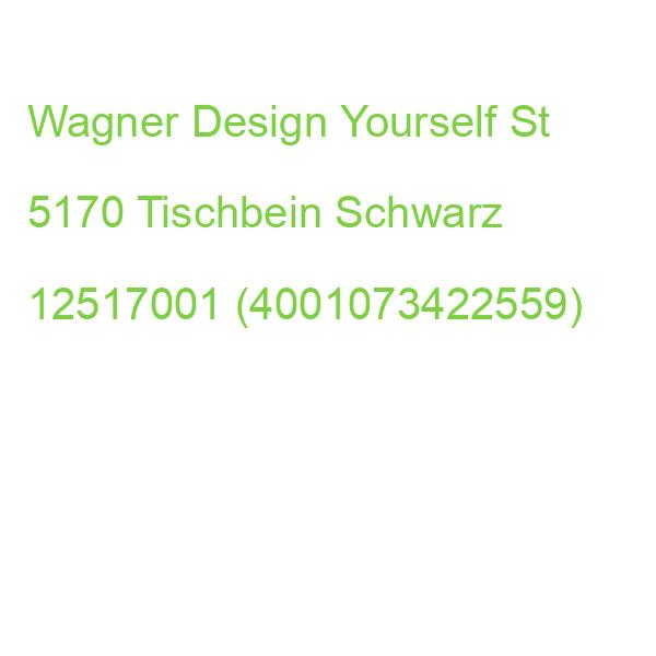 2 Wagner Design Yourself St 5170 Tischbein Schwarz 12517001 (4001073422559)