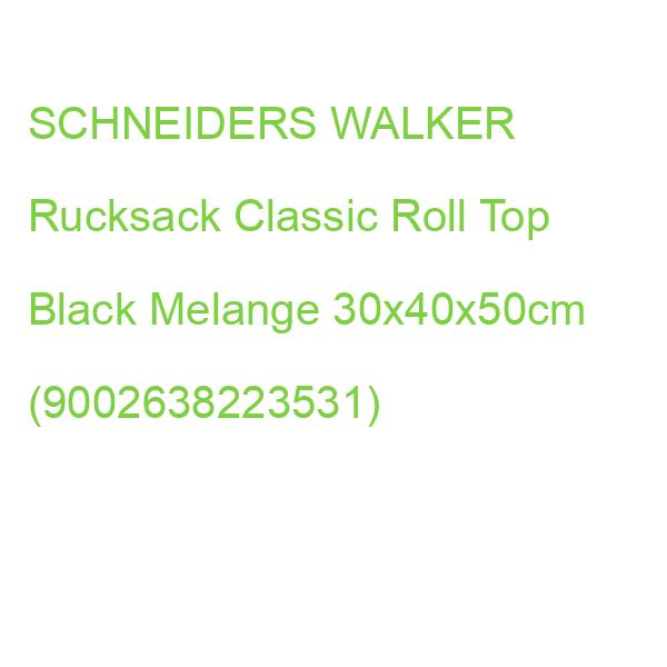SCHNEIDERS WALKER Rucksack Classic Roll Top Black Melange 30x40x50cm (9002638223531)