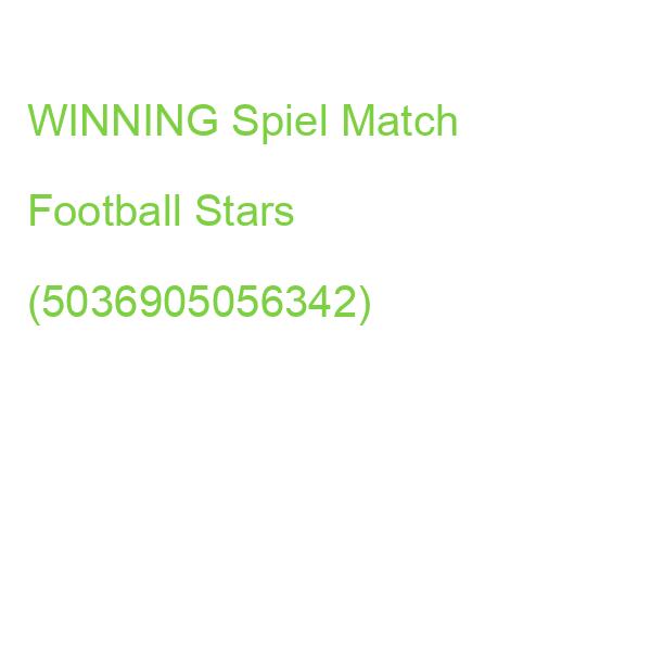 WINNING Spiel Match Football Stars (5036905056342)