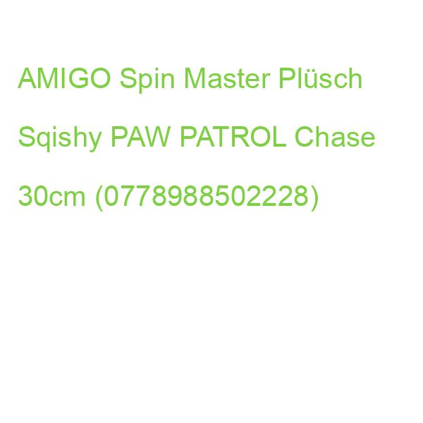 AMIGO Spin Master Plüsch Sqishy PAW PATROL Chase 30cm (0778988502228)