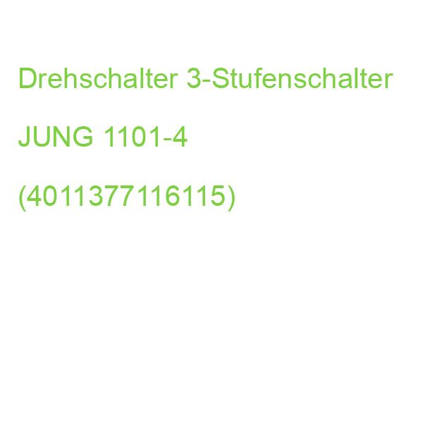 Drehschalter 3-Stufenschalter JUNG 1101-4 (4011377116115)