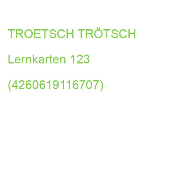TROETSCH TRÖTSCH Lernkarten 123 (4260619116707)