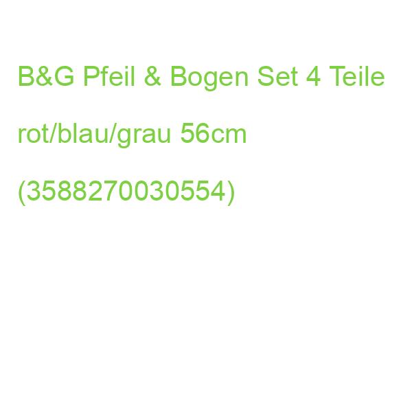B&G Pfeil & Bogen Set 4 Teile rot/blau/grau 56cm (3588270030554)