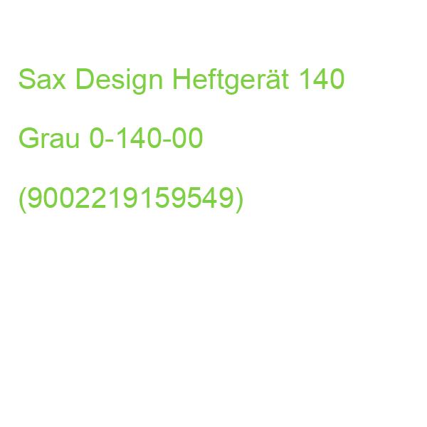 Sax Design Heftgerät 140 Grau 0-140-00 (9002219159549)