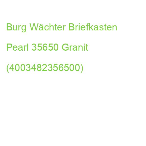 Burg Wächter Briefkasten Pearl 35650 Granit (4003482356500)