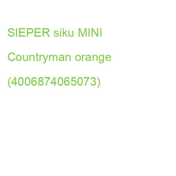 SIEPER siku MINI Countryman orange (4006874065073)