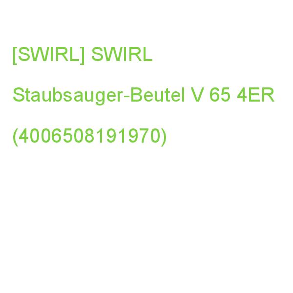 V 65 4er Staubsauger-Beutel SWIRL (4006508191970)