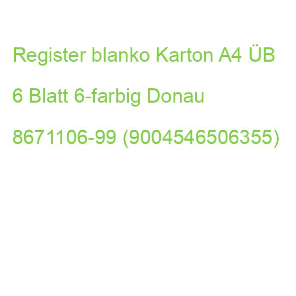 Register blanko Karton A4 ÜB 6 Blatt 6-farbig Donau 8671106-99 (9004546506355)