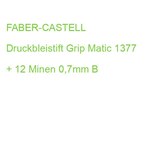 FABER-CASTELL Druckbleistift Grip Matic 1377 + 12 Minen 0,7mm B