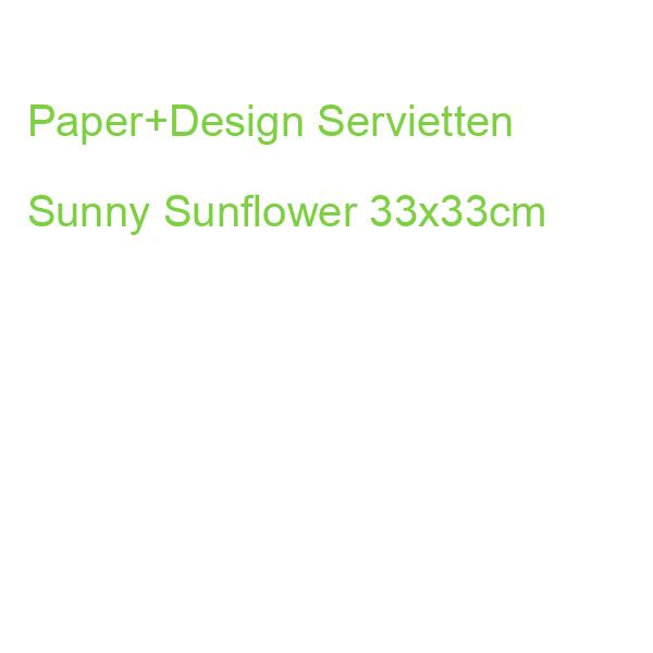 Paper+Design Servietten Sunny Sunflower 33x33cm