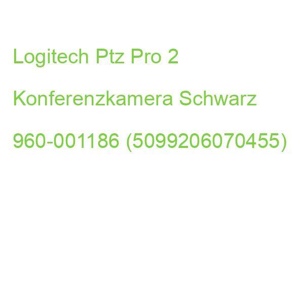 Logitech Ptz Pro 2 Konferenzkamera Schwarz 960-001186 (5099206070455)