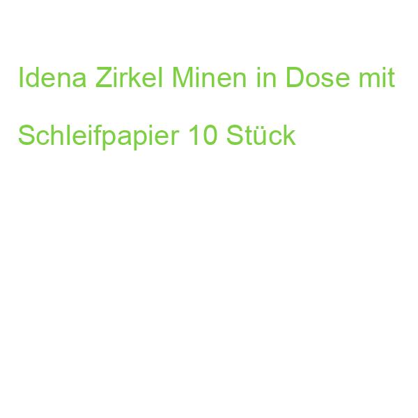Idena Zirkel Minen in Dose mit Schleifpapier 10 Stück