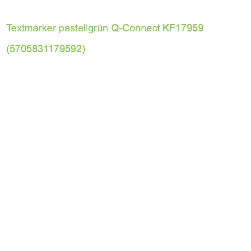 Textmarker ca. 2 5 mm pastell grün Q-CONNECT KF17959 (5705831179592)