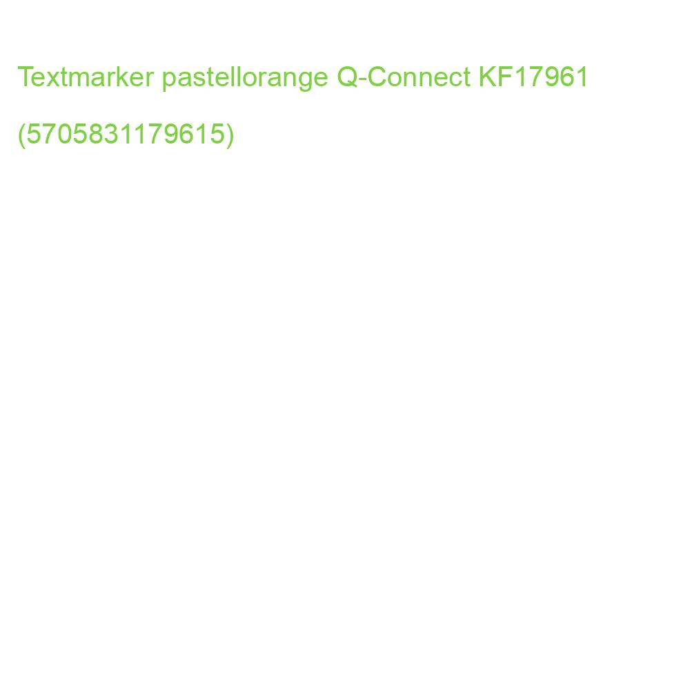 Textmarker ca. 2 5 mm pastell orange Q-CONNECT KF17961 (5705831179615)