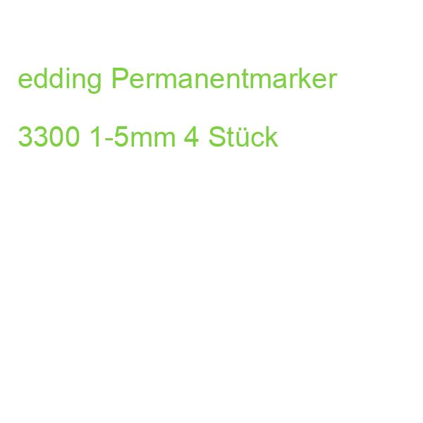 edding Permanentmarker 3300 1-5mm 4 Stück