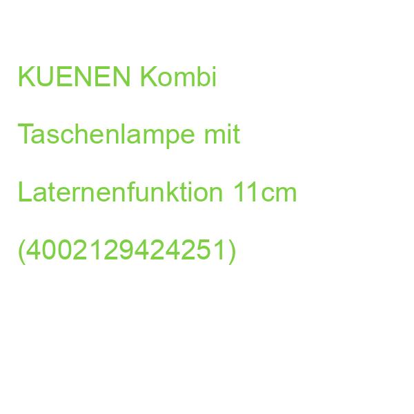 KUENEN Kombi Taschenlampe mit Laternenfunktion 11cm (4002129424251)