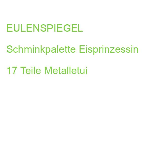EULENSPIEGEL Schminkpalette Eisprinzessin 17 Teile Metalletui