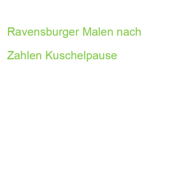 Ravensburger Malen nach Zahlen Kuschelpause