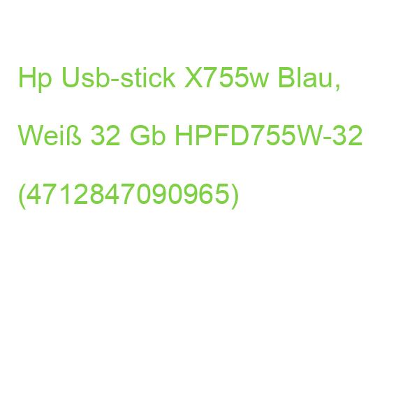 Hp Usb-stick X755w Blau, Weiß 32 Gb HPFD755W-32 (4712847090965)