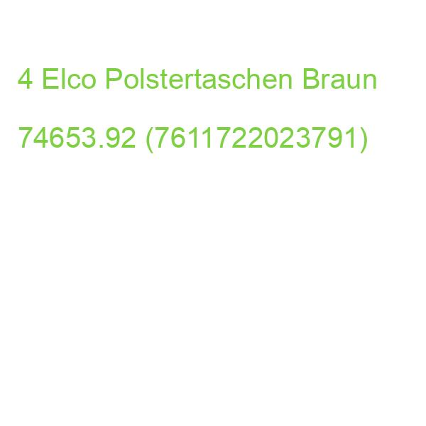 4 Elco Polstertaschen Braun 74653.92 (7611722023791)