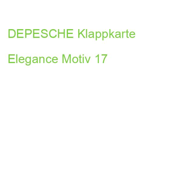 DEPESCHE Klappkarte Elegance Motiv 17