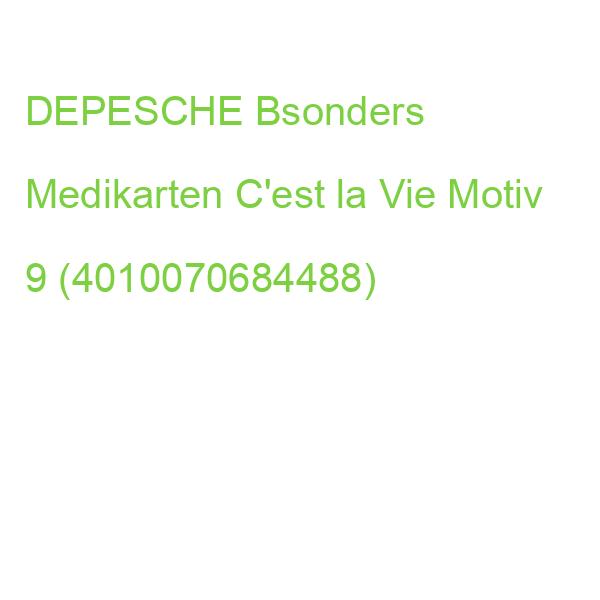 DEPESCHE Bsonders Medikarten C'est la Vie Motiv 9