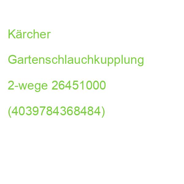 Kärcher Gartenschlauchkupplung 2-wege 26451000 (4039784368484)