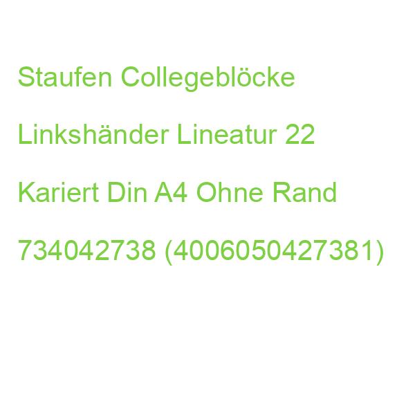Staufen Collegeblöcke Linkshänder Lineatur 22 Kariert Din A4 Ohne Rand 044050022 (9002244876862)