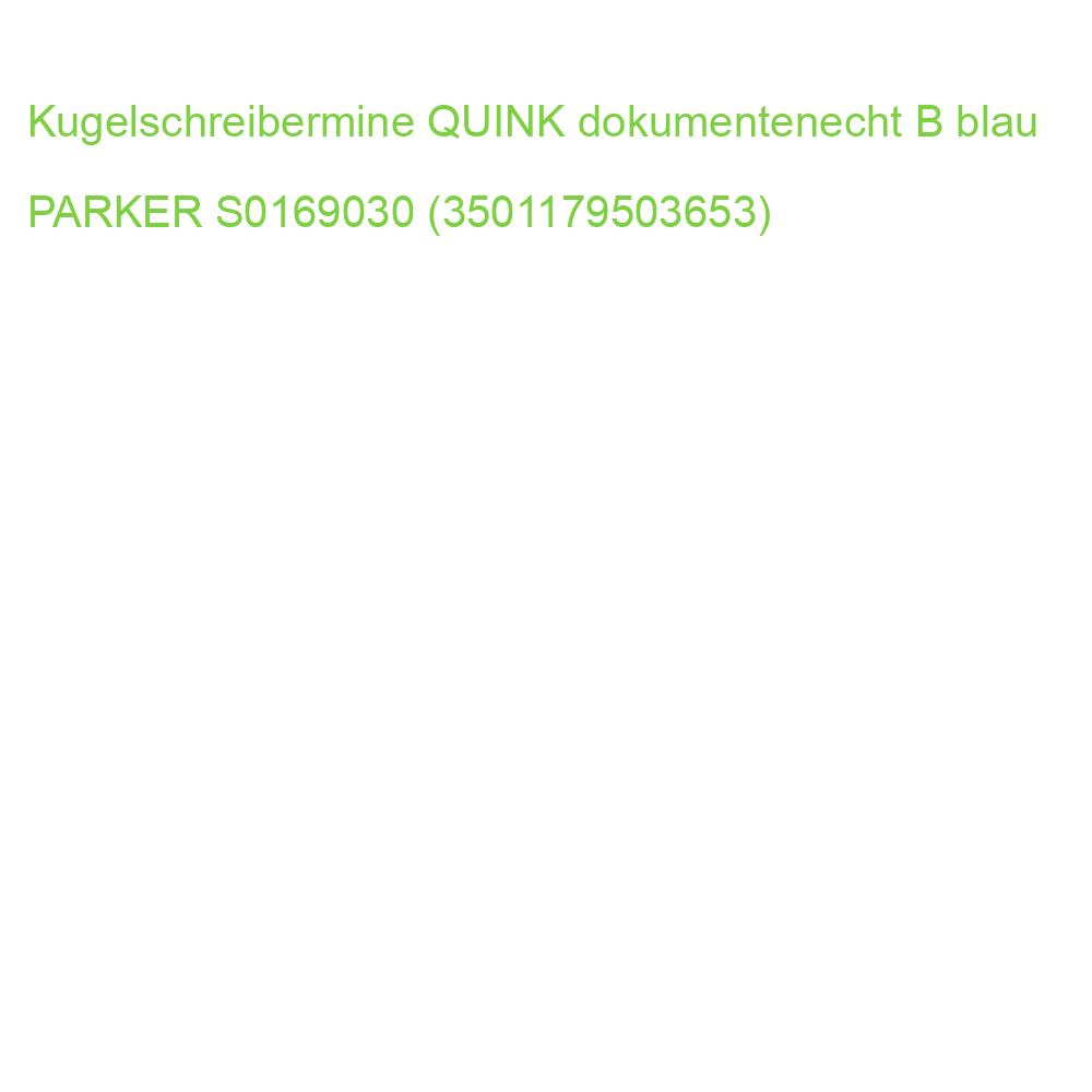 Kugelschreibermine QUINK dokumentenecht B blau PARKER S0169030 (3501179503653)