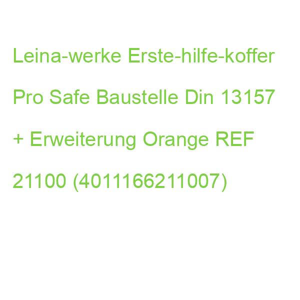 Leina-werke Erste-hilfe-koffer Pro Safe Baustelle Din 13157 + Erweiterung Orange REF 21100 (4011166211007)