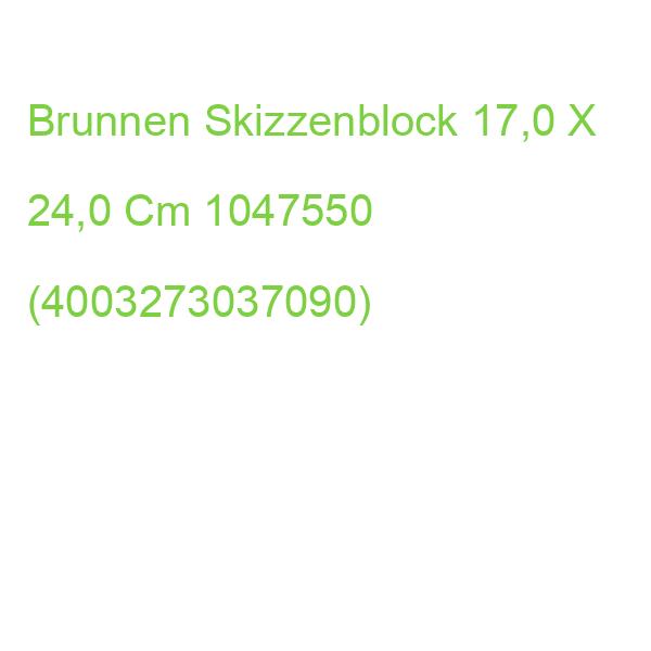 Brunnen Skizzenblock 17,0 X 24,0 Cm, 1 Block 1047550 (4003273037090)