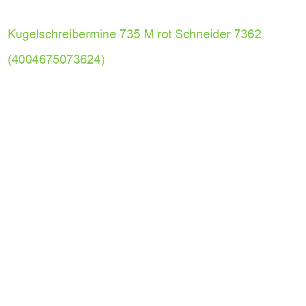 Großraummine Express 735 M rot (dokumentenecht) SCHNEIDER 7362 (4004675073624)
