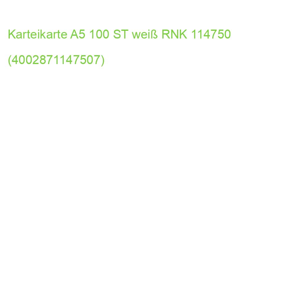 Karteikarten DIN A5, blanko weiß 100 Karten RNK 114750 (4002871147507)