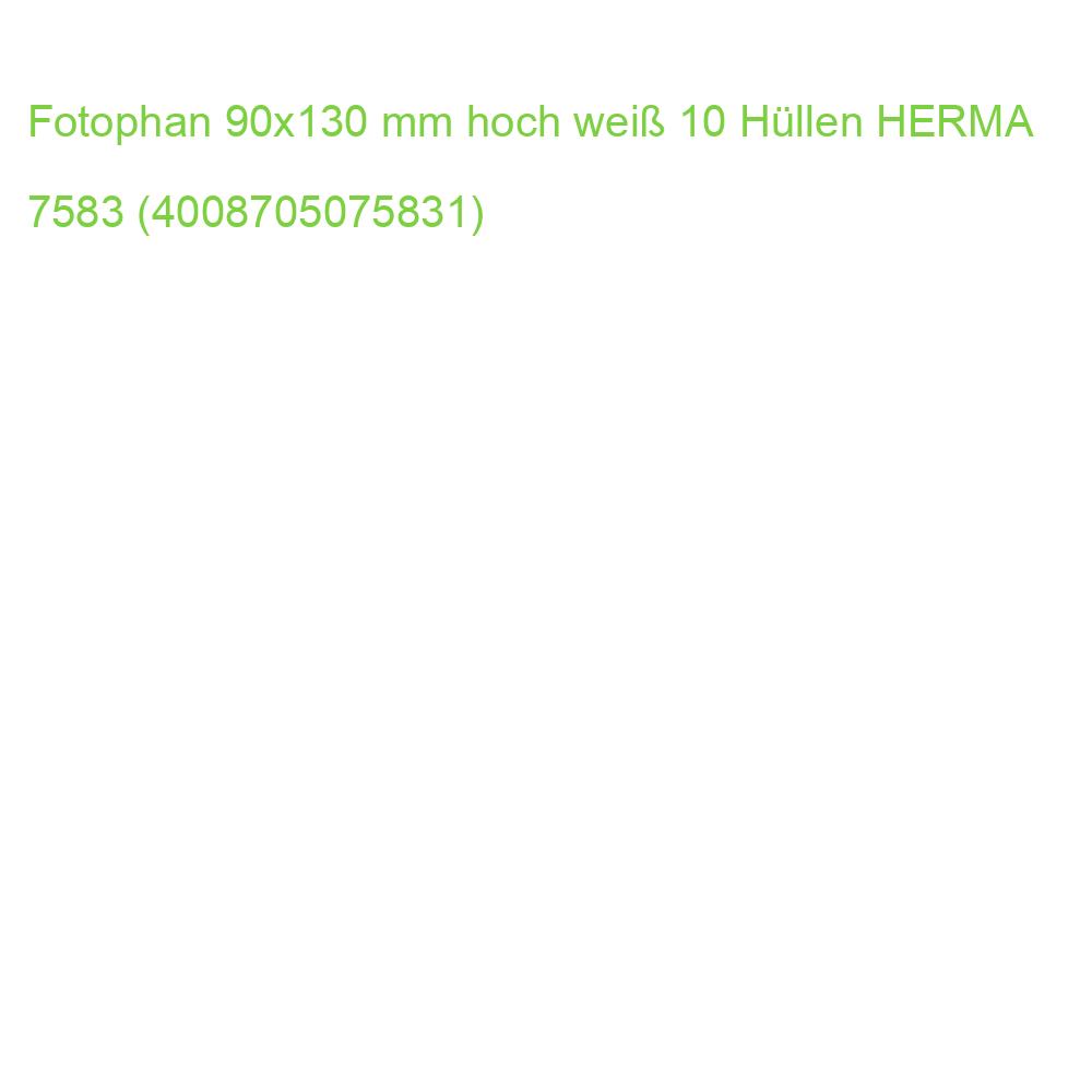 Fotophan 90x130 mm hoch weiß 10 Hüllen HERMA 7583 (4008705075831)