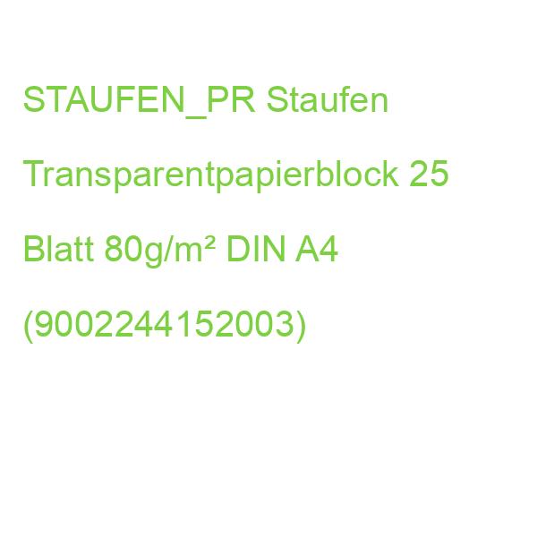STAUFEN_PR Staufen Transparentpapierblock 25 Blatt 80g/m² DIN A4 (9002244152003)