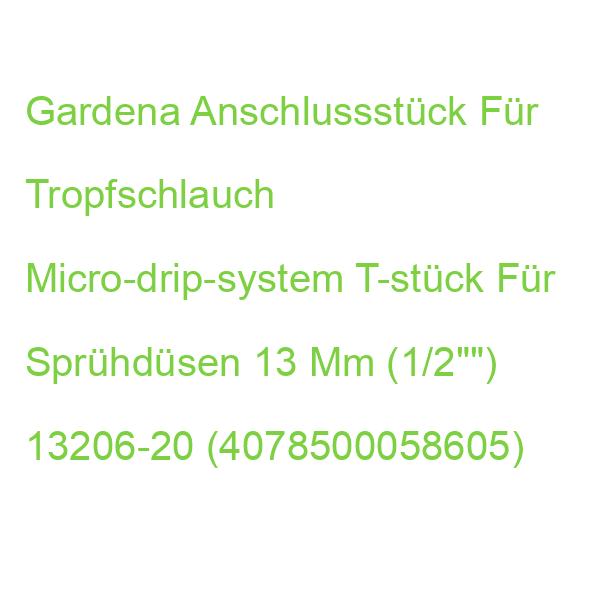 Gardena Anschlussstück Für Tropfschlauch Micro-drip-system T-stück Für Sprühdüsen 13 Mm (1/2