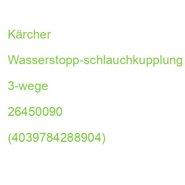 Kärcher Wasserstopp-schlauchkupplung 3-wege 26450090 (4039784288904)