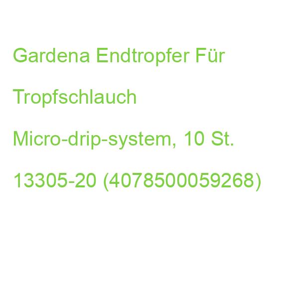 Gardena Endtropfer Für Tropfschlauch Micro-drip-system, 10 St. 13305-20 (4078500059268)